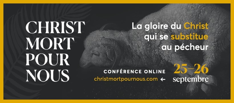 "Christ mort pour nous" - Conférence en ligne
